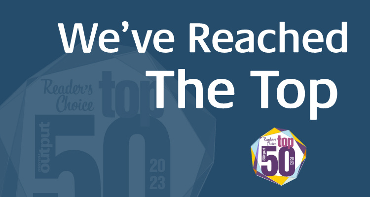 Digital Output’s Reader’s Choice Top 50 Winner